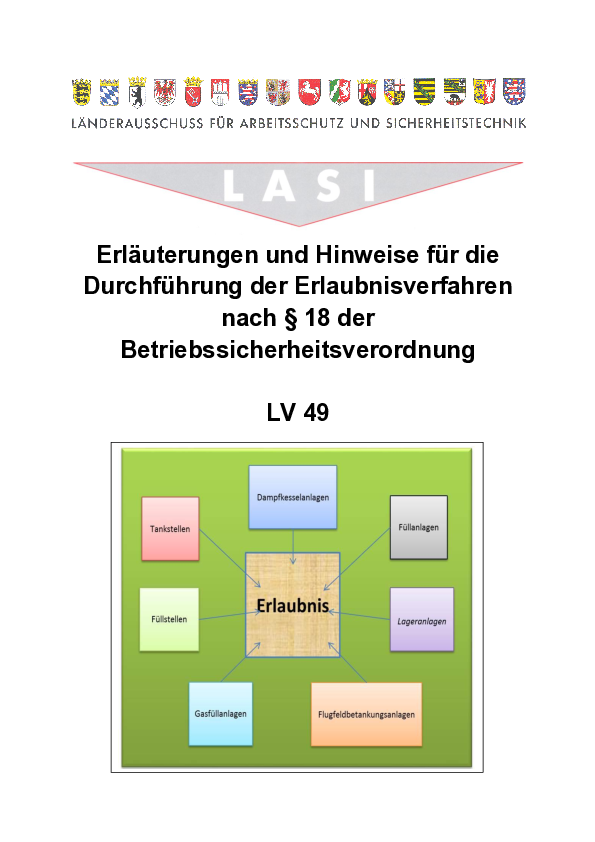 LV 49: Erläuterungen und Hinweise für die Durchführung der Erlaubnisverfahren nach §18 der Betriebssicherheitsverordnung